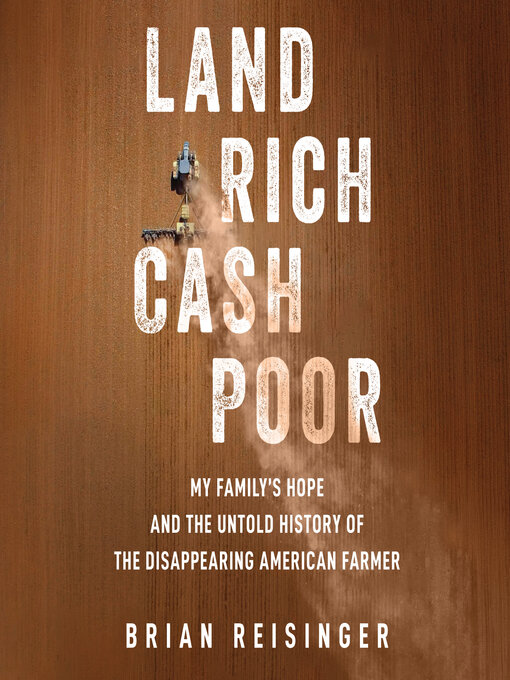 Title details for Land Rich, Cash Poor by Brian Reisinger - Available